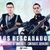 Los Descarados - Single