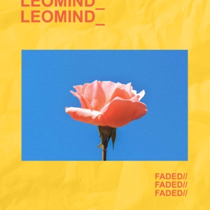 Leomind - Faded - 排舞 編舞者