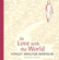 Yongey Mingyur Rinpoche - In Love with the World