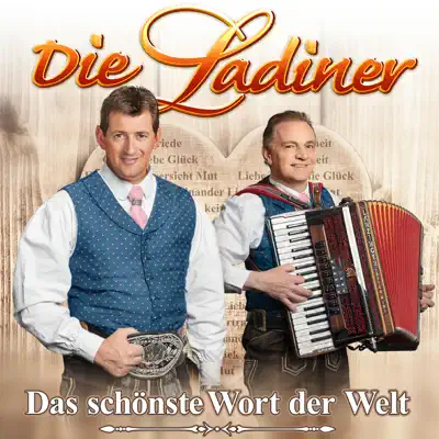 Das schönste Wort der Welt - Die Ladiner