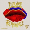 Future Romance - EP