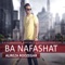 Ba Nafashat - Alireza Roozegar lyrics