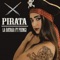 Pirata (feat. Piemgi) - La Bataka lyrics