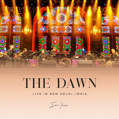 The Dawn (Live in New Delhi) - Single - Sami Yusuf