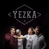 Yezka - Está Padrísima