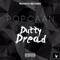 Dutty Dread - Popcaan & Notnice lyrics