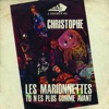 Les marionettes / Tu n'est plus comme avant - Single, 2020