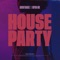 HOUSE PARTY artwork