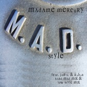 Mad Style (Jan-B & Kultür Hard Mad Mix) artwork