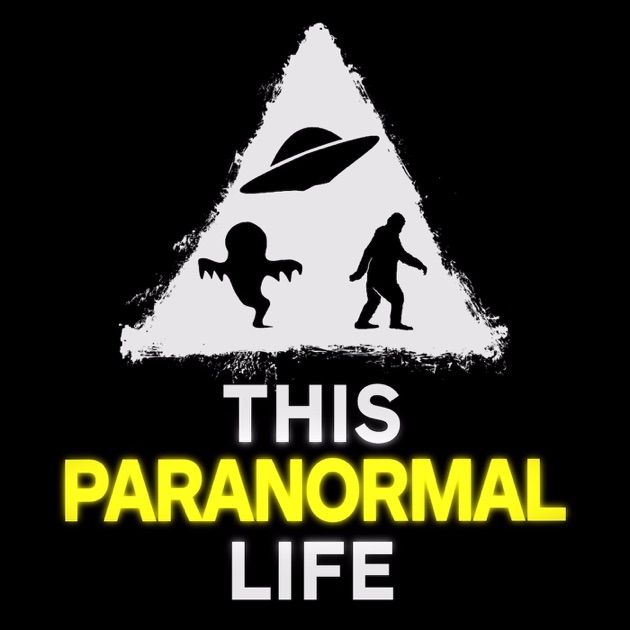 This Paranormal Life by This Paranormal Life on Apple Podcasts