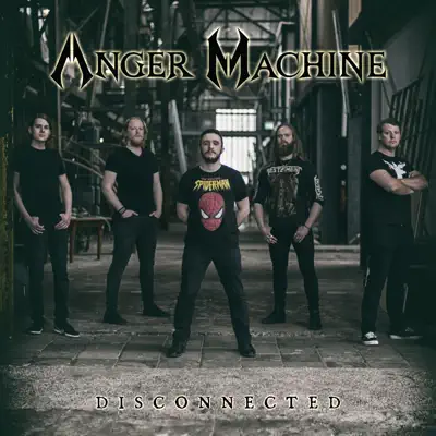 Disconnected - Single - The Anger Machine