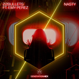 22Bullets Nasty Artwork
