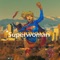 Superwoman - G910 lyrics