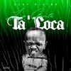 La Gente Ta Loca (With Leo Rd) - Single