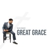 Great Grace - Single