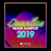 Quantize Miami Sampler 2019 - Compiled and Mixed by DJ Spen