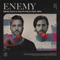 Deniz Koyu and Ralph Felix Ft. MPH - Enemy feat. MPH