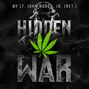 Hidden War: How Special Operations Game Wardens Are Reclaiming America's Wildlands from the Drug Cartels (Unabridged)