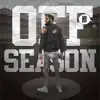 OffSeason (feat. DJ Mykael V) - Single album lyrics, reviews, download