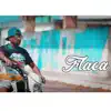 Flaca (feat. Lau en la pista) - Single album lyrics, reviews, download