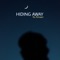 Hiding Away - Its Amaan lyrics
