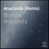 Anaconda (Remix) - Single