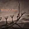 Mother's Hope (feat. Andrea ZU, Murat Ertel & Tony Levin) - Single album lyrics, reviews, download