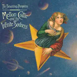 Mellon Collie and the Infinite Sadness (Deluxe Edition) - The Smashing Pumpkins