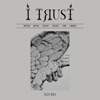 I trust - EP