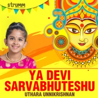 Ya Devi Sarvabhuteshu Single Uthara Unnikrishnan Music