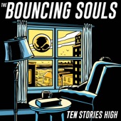 The Bouncing Souls - True Believer Radio