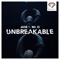 Unbreakable (feat. Mr-O) [Radio Edit] artwork