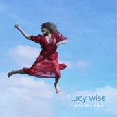 Lucy Wise - All the Streets