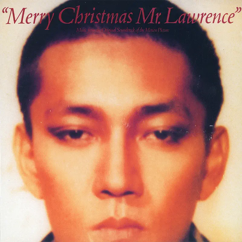 坂本龍一 - 电影《战场上的快乐圣诞》原声带30周年纪念版 Merry Christmas Mr.Lawrence -30th Anniversary Edition- (1983) [iTunes Plus AAC M4A]-新房子