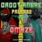 Omaze (feat. Pallaso) - Daddy Andre lyrics