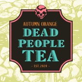 Dead People Tea artwork