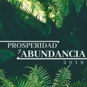 Prosperidad y Abundancia 2019 - 18 Canciones Meditación Ho'oponopono Técnica Hawaiana Atraer Suerte artwork