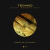 Techno (Nicky Romero Edit) - Single