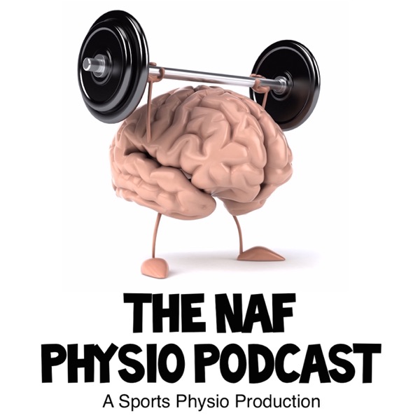 NAF Physio Podcast NAF Physio Podcast