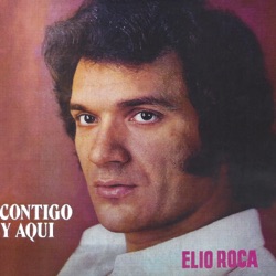 Elio Roca - Te Necesito Tanto, Amor