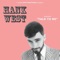 Mr. Moon - Hank West lyrics