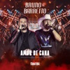 Amor de Cana (Live In Curitiba) - Single