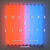 Colours & Lights - Single