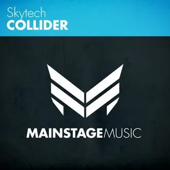 Collider (Radio Edit) by Skytech song reviws