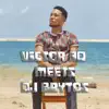 Victor AD meets DJ Brytos - EP album lyrics, reviews, download