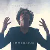 Immersion album lyrics, reviews, download