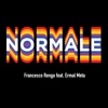 Normale (feat. Ermal Meta) - Single, 2019