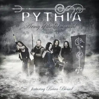 Army of the Damned (feat. Brian Blessed) - Single by Pythia album reviews, ratings, credits