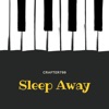 Sleep Away - Single