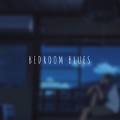 Bedroom Blues artwork